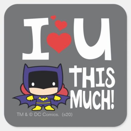 Batgirl Mothers Day I Love U This Much Square Sticker