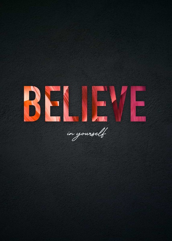 Believe In Yourself Poster
