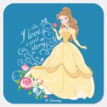 Belle I Love A Good Story Square Sticker