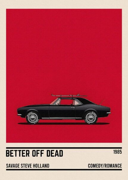 Better Off Dead Car Movie Poster