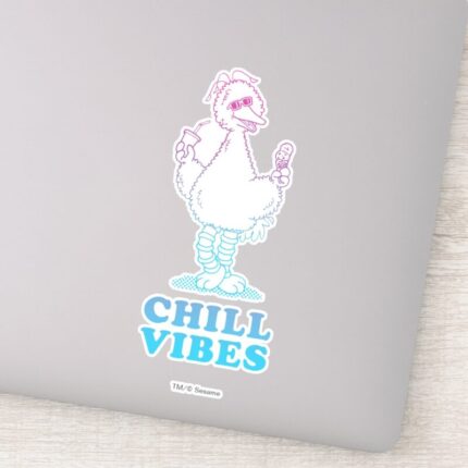 Big Bird Chill Vibes Sticker