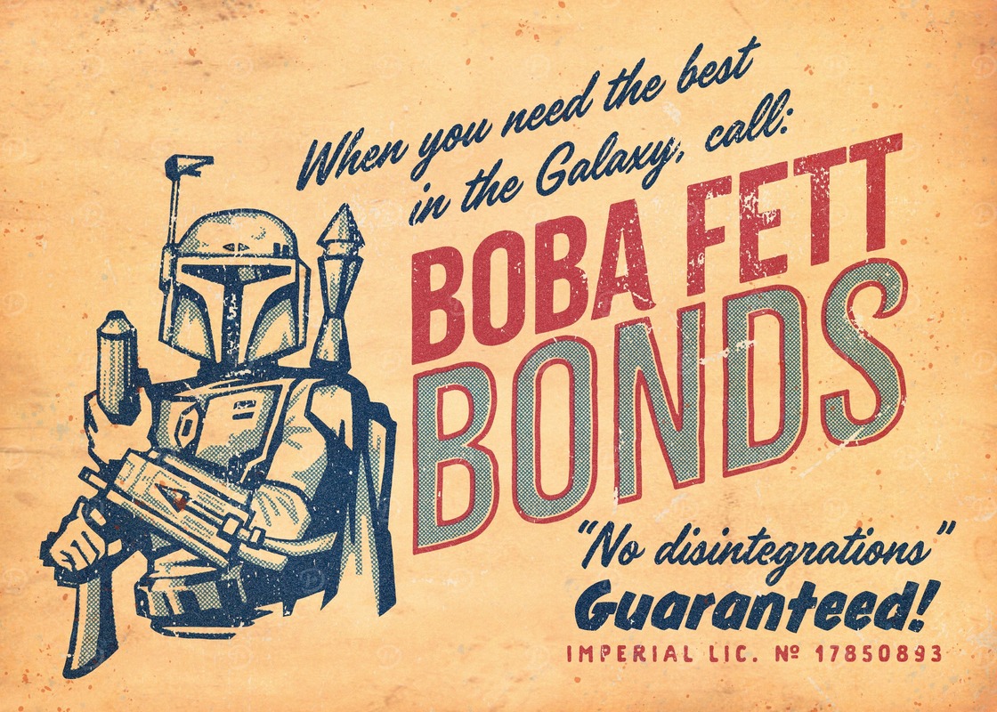 Boba Fett Bonds Starwars Poster