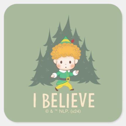 Buddy The Elf I Believe Square Sticker