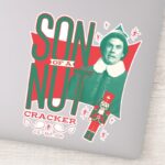Buddy The Elf Son Of A Nutcracker Sticker