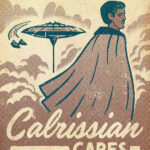 Calrissian Capes Starwars Poster