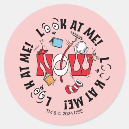 Cat In The Hat Look At Me Look At Me Classic Round Sticker