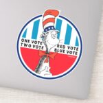 Cat In The Hat One Vote Two Vote Sticker