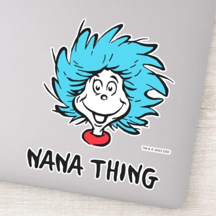 Cat In The Hat Thing One Thing Two Nana Thing Sticker