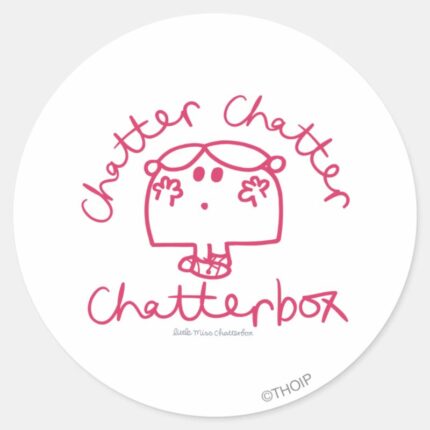 Chatter Chatter Chatterbox Classic Round Sticker