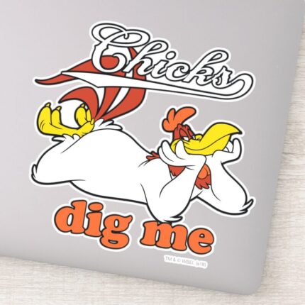 Chicks Dig Me Sticker
