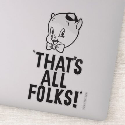 Classic Porky Pig Thats All Folks Sticker