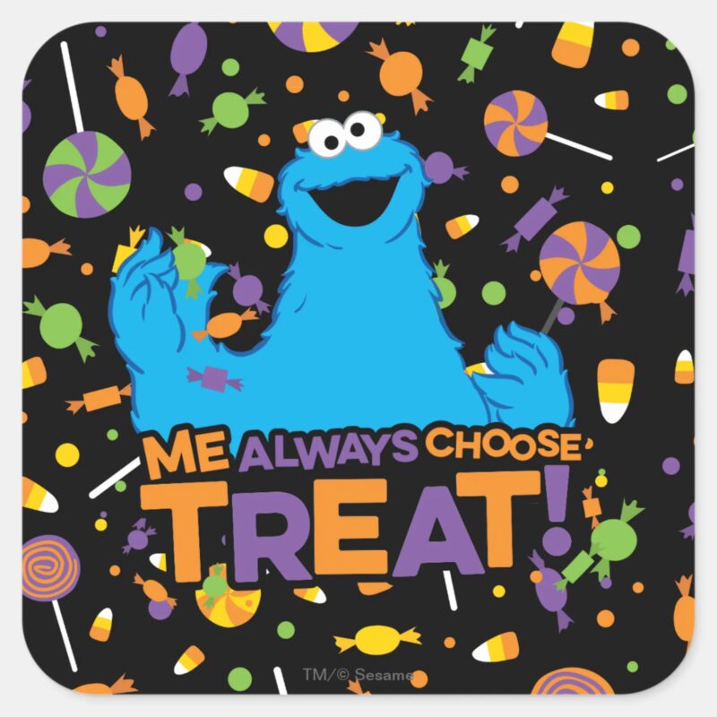Cookie Monster Me Always Choose Treat Square Sticker Cookie Monster Me Always Choose Treat Square Sticker