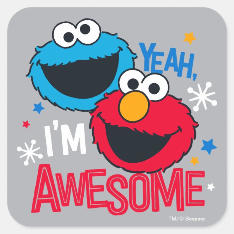 Cookie Monster Elmo Yeah Im Awesome Square Sticker Cookie Monster Elmo Yeah Im Awesome Square Sticker