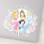 Disney Princess Always Be You Sticker