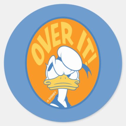 Donald Duck Over It Classic Round Sticker