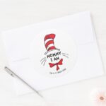 Dr. Seuss Cat In The Hat Mommy I Am Classic Round Sticker