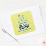 Dr. Seuss I Love You Dad Everywhere Square Sticker