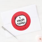 Dr. Seuss Thing One Thing Two I Know Things Classic Round Sticker