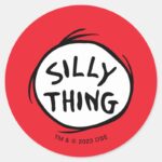 Dr. Seuss Thing One Thing Two Silly Thing Classic Round Sticker