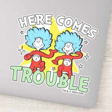 Dr. Seuss Thing One Thing Two Here Comes Trouble Sticker