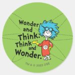 Dr. Seuss Wonder And Think. Think And Wonder. Classic Round Sticker