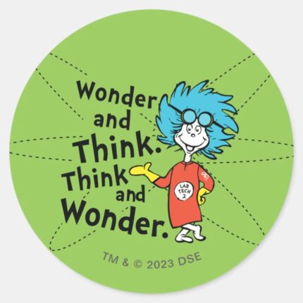 Dr. Seuss Wonder And Think. Think And Wonder. Classic Round Sticker