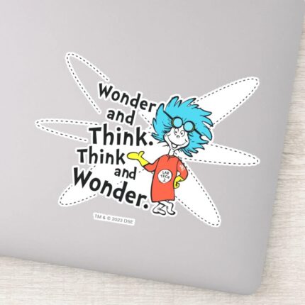 Dr. Seuss Wonder And Think. Think And Wonder. Sticker