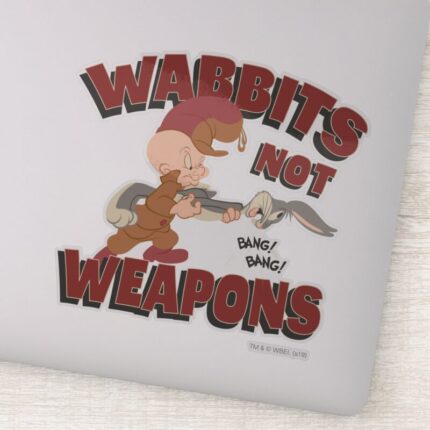ELMER FUDD™ BUGS BUNNY™ Wabbits Not Weapons Sticker