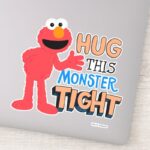 Elmo Hug This Monster Tight Sticker