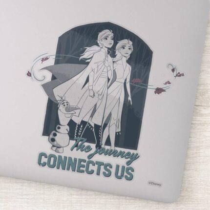 Frozen 2 Anna Elsa The Journey Connects Us Sticker