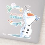 Frozen 2 Olaf Nature Is Magical Sticker