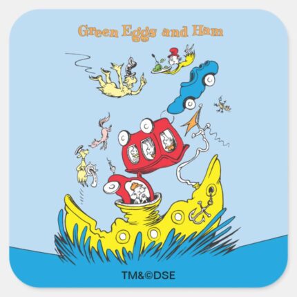 Green Eggs And Ham I Do Not Like Them Anywhere Square Sticker