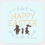 Happy Easter From Winnie The Pooh And Friends Square Sticker