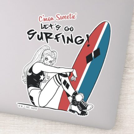 Harley Quinn Lets Go Surfing Sticker