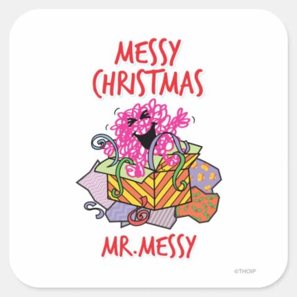 Have A Messy Christmas Square Sticker