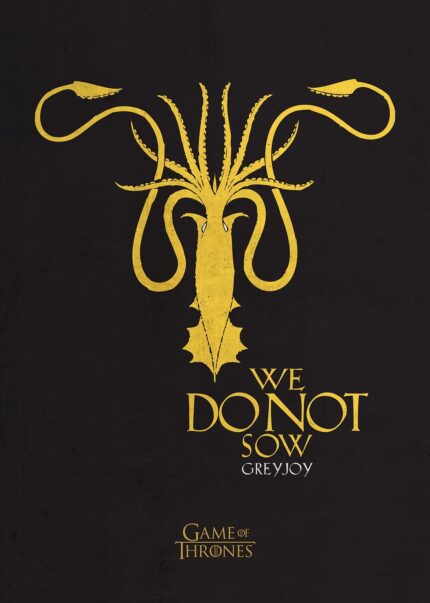 House Greyjoy Slogan