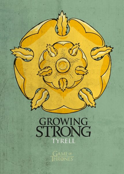 House Tyrell Slogan