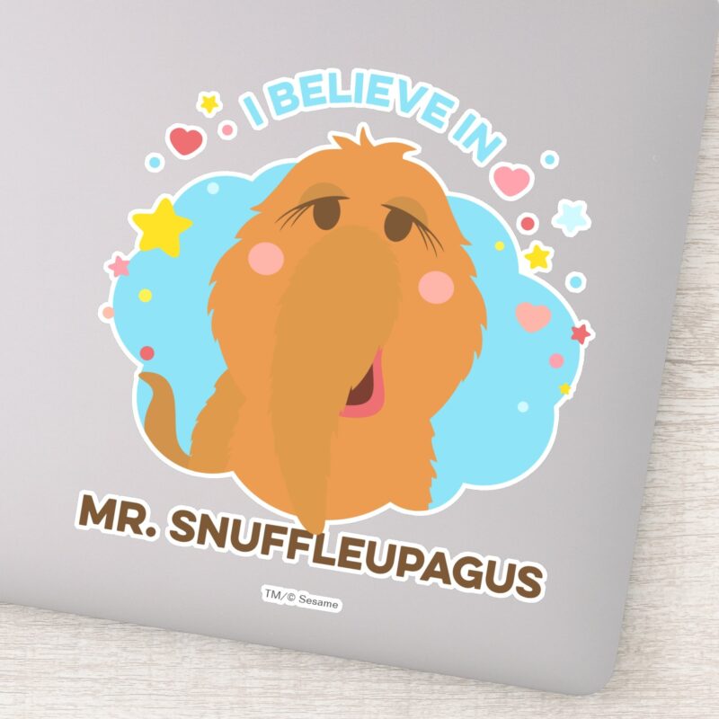 I Believe In Mr. Snuffleupagus Sticker I Believe In Mr. Snuffleupagus Sticker