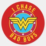 I Chase Bad Boys Classic Round Sticker