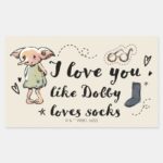 I Love You Like Dobby Loves Socks Rectangular Sticker