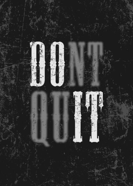 JUST DO IT DONT QUIT Retro Poster