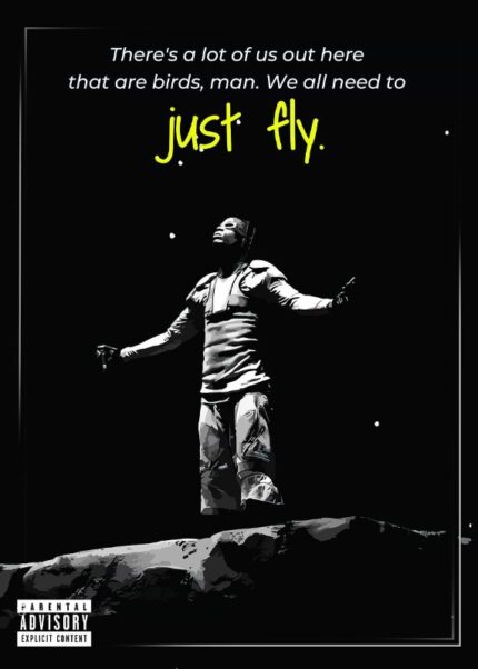 Just Fly Travis Scott Music Poster