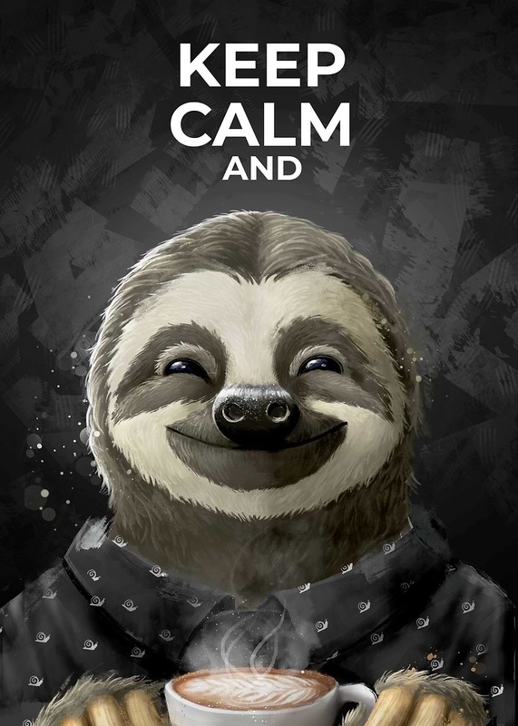 Keep Calm And Drink Coffee Poster