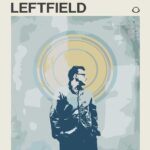 Leftfield Music Poster