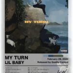 Lil Baby My Turn Music Poster