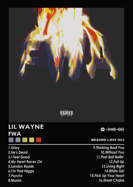 Lil Wayne FWA Music Poster