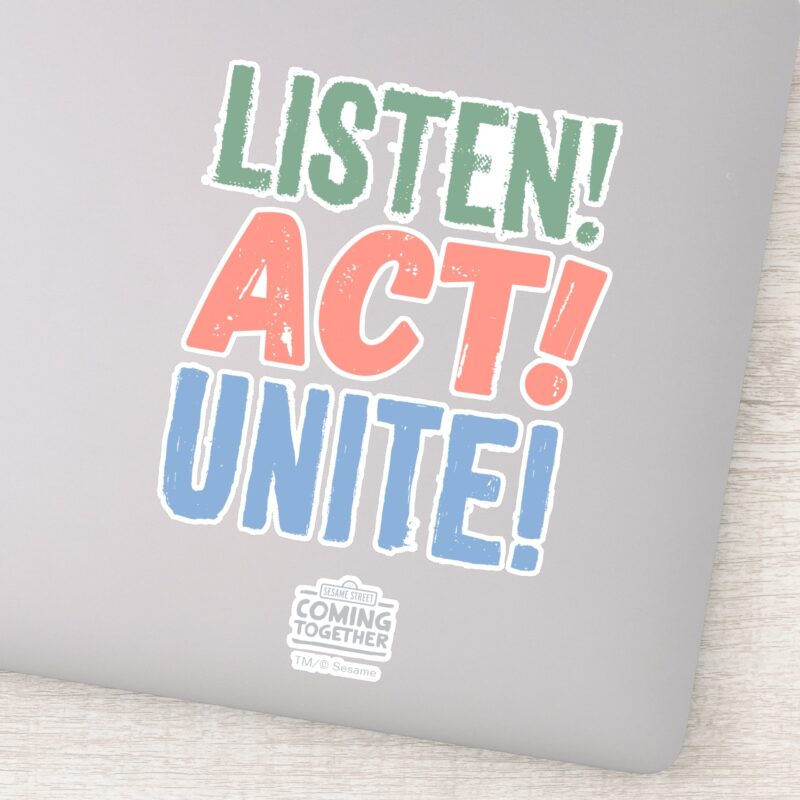 Listen Act Unite Sticker Listen Act Unite Sticker