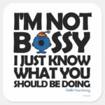 Little Miss Bossy Just Knows Square Sticker