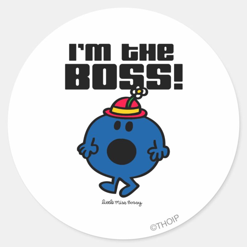 Little Miss Bossy Im The Boss Classic Round Sticker Little Miss Bossy Im The Boss Classic Round Sticker