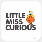 Little Miss Curious Black Lettering Square Sticker